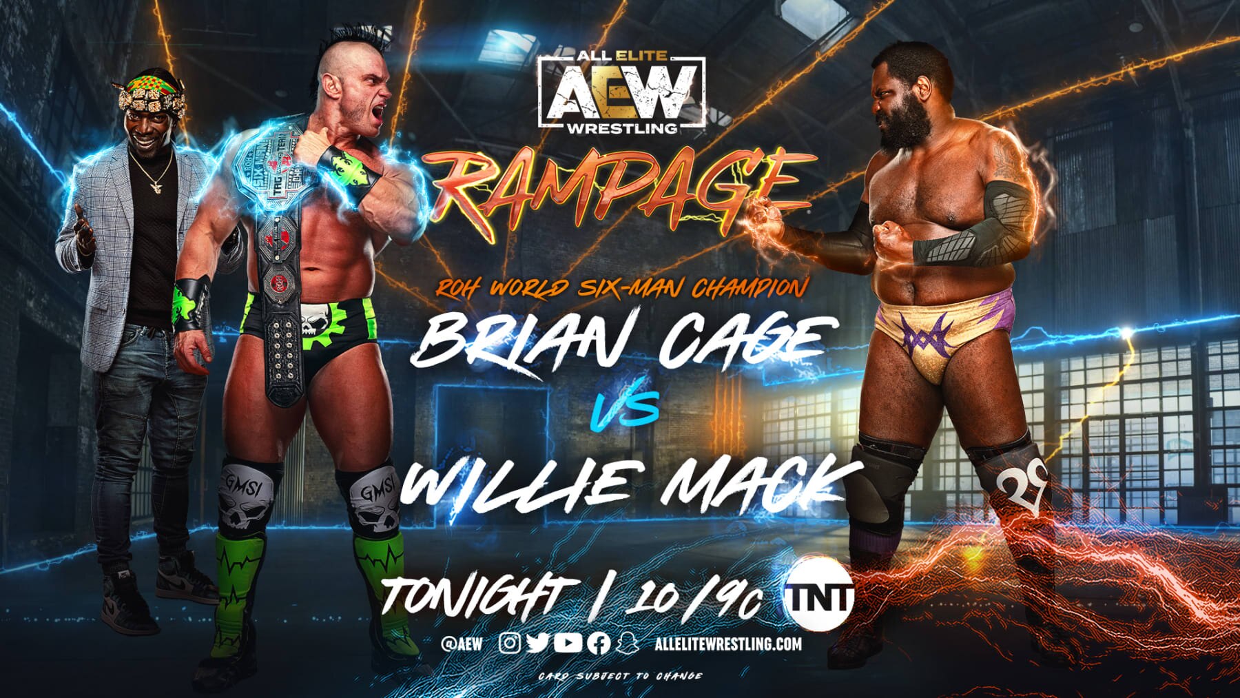 Brian Cage and Willie Mack. Brian Cage and Willie Mack.