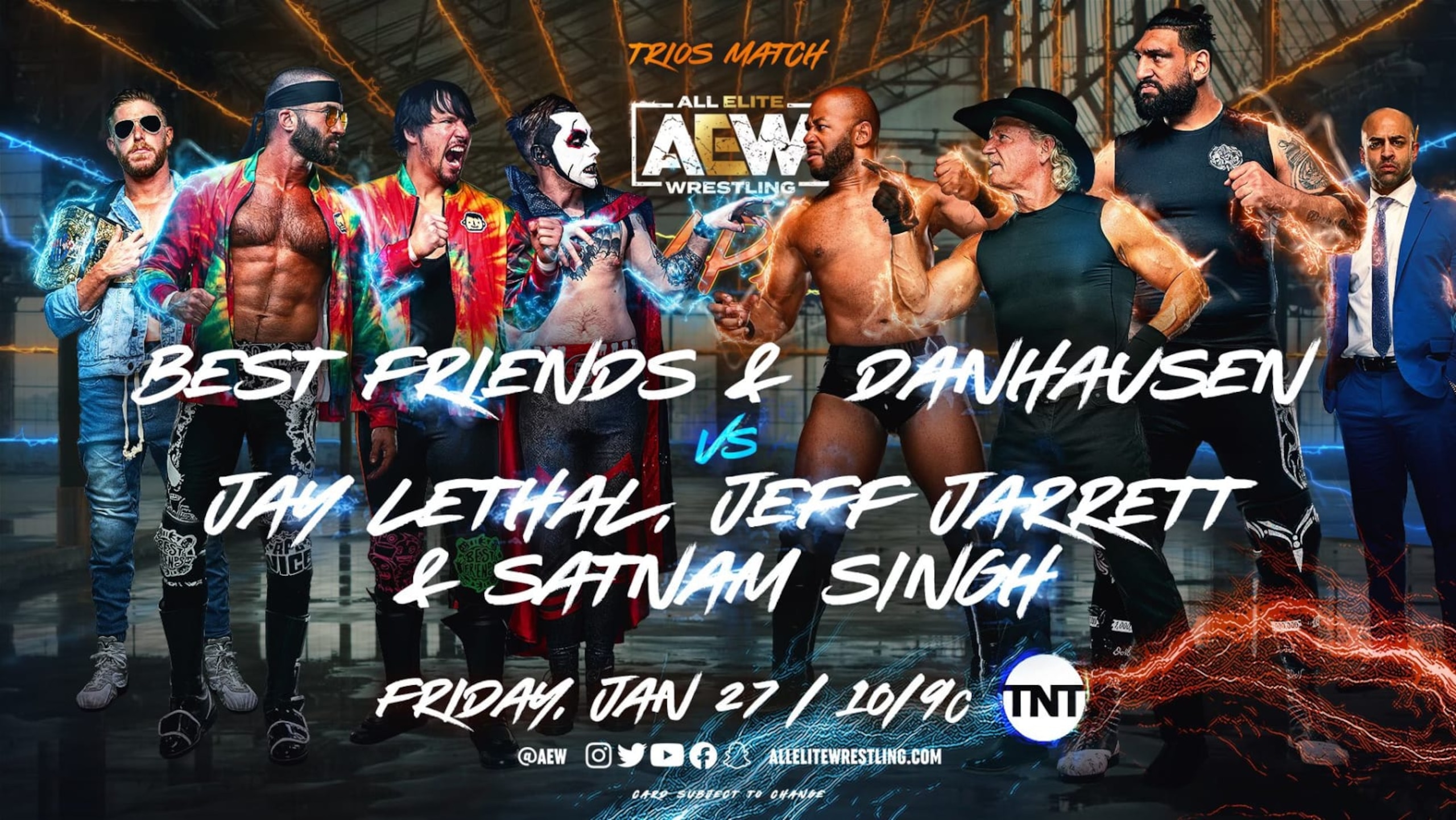 Best Friends, Danhausen, Jay Lethal, Jeff Jarrett and Satnam Singh. 