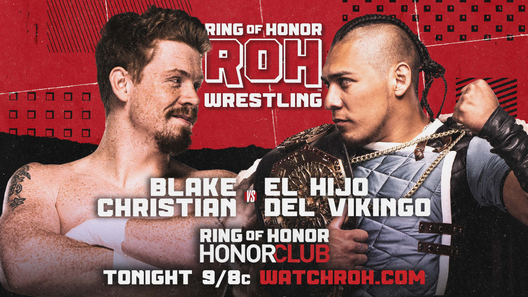 Blake Christian and El Hijo Del Vikingo.