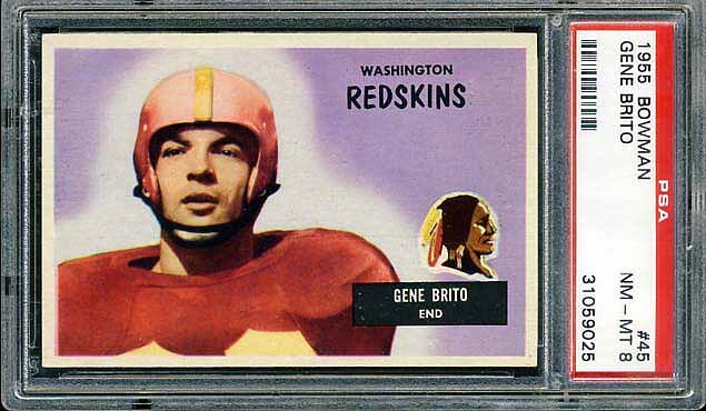 http://www.redskinscardmuseum.com/wpimages/1955-Bowman-45-Brito-F.jpg