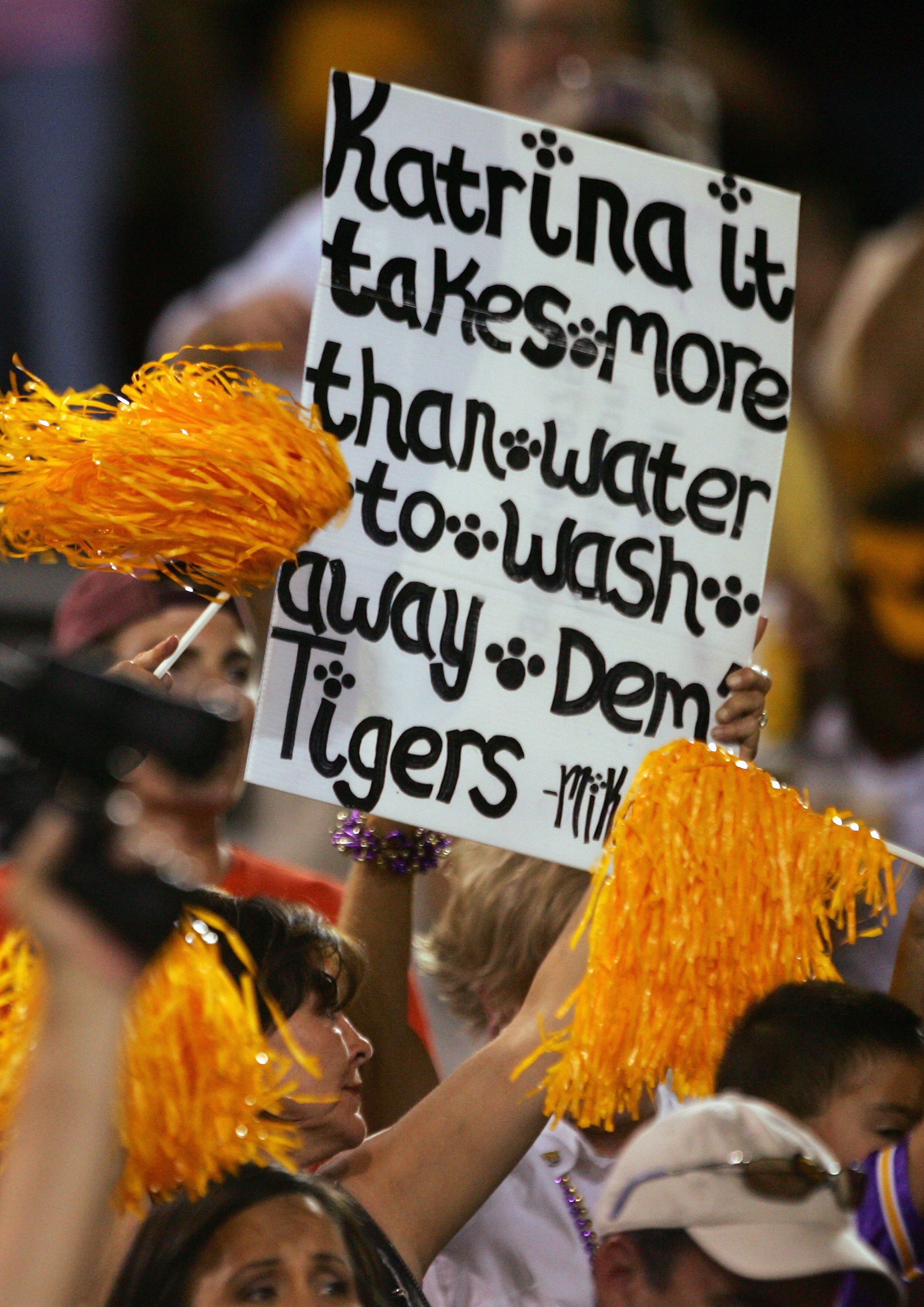 PHOENIX, AZ - SEPTEMBER 10:  Fans display a sign supporting the victims of Hurricane Katrina during the game between the Arizona State Sun Devils and the Louisiana State University Tigers at Sun Devil Stadium on September 10, 2005 in Phoenix, Arizona. The