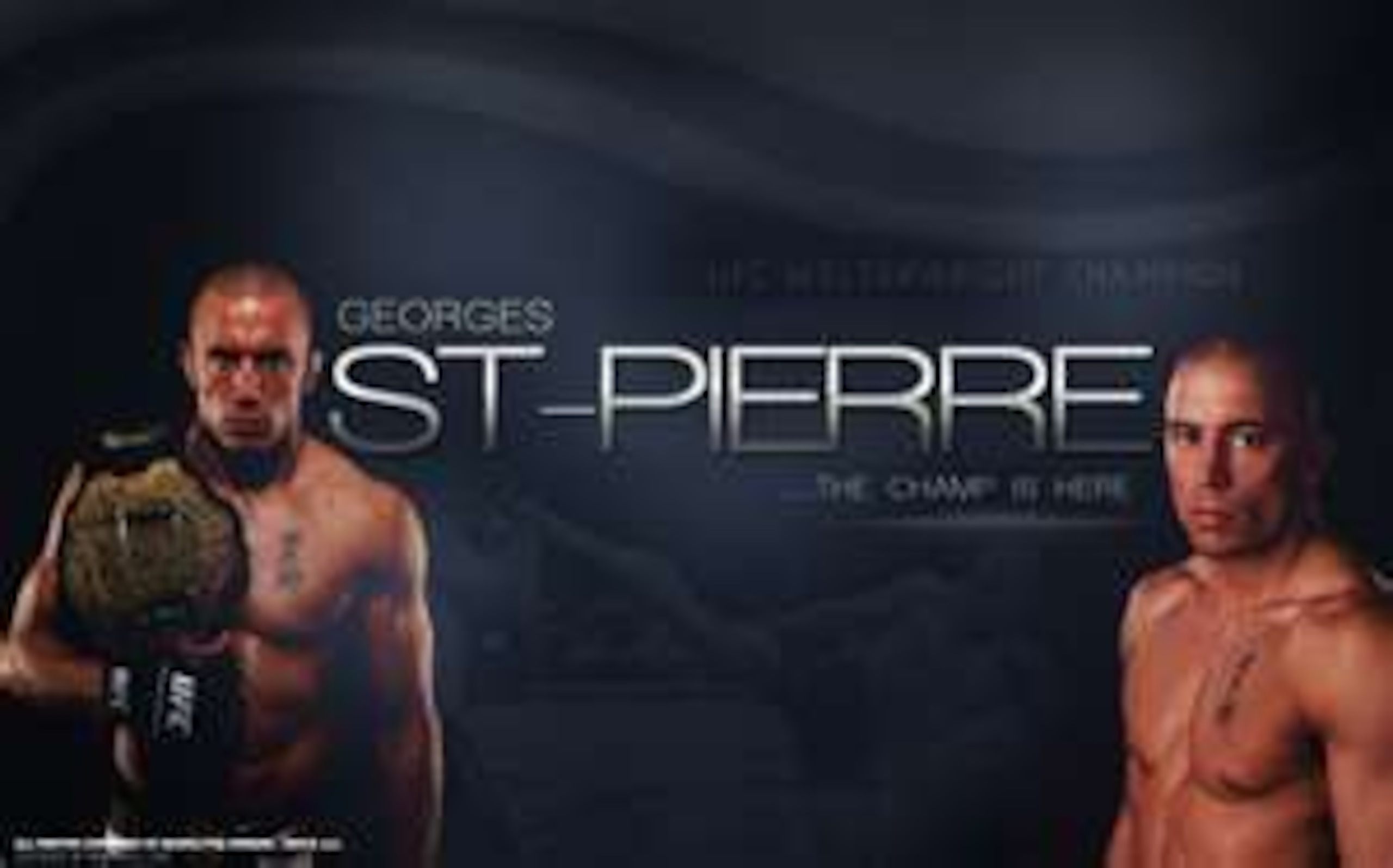 Georges St-Pierre: "The Champ is Here"