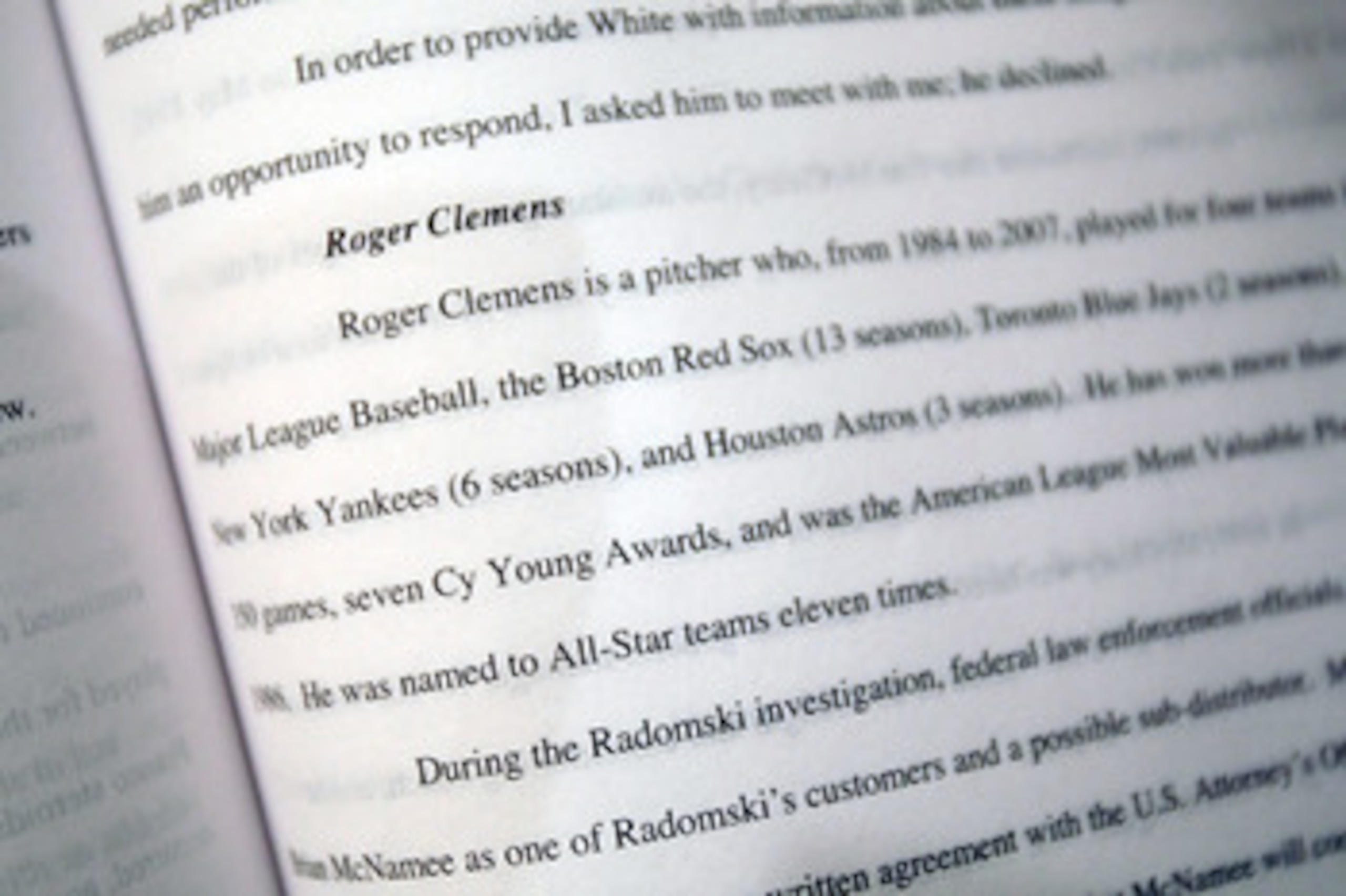 NEW YORK - DECEMBER 13:  A page mentioning All-Star pitcher Roger Clemens is seen in the report released by former Senator George J. Mitchell, the lead investigator in Major League Baseball's steroid scandal, December 13, 2007 in New York City. Mitchell w