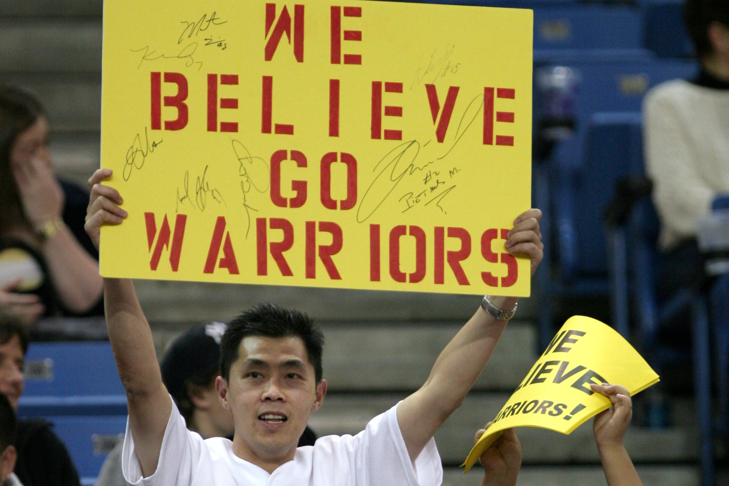 Paul Wong's homemade sign sparked a wave of support that became the mantra of the Warriors as they made a playoff push in 2007. Paul Wong's homemade sign sparked a wave of support that became the mantra of the Warriors as they made a playoff push in 2007.