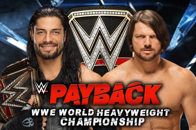 Roman Reigns will defend the WWE World Heavyweight Championship against AJ Styles.