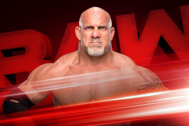 Goldberg will appear on Monday's Raw.