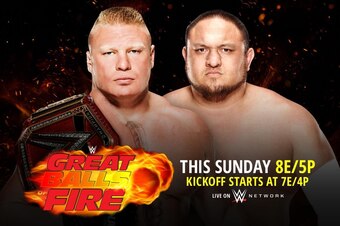 Samoa Joe and Brock Lesnar will headline the first Great Balls of Fire pay-per-view.