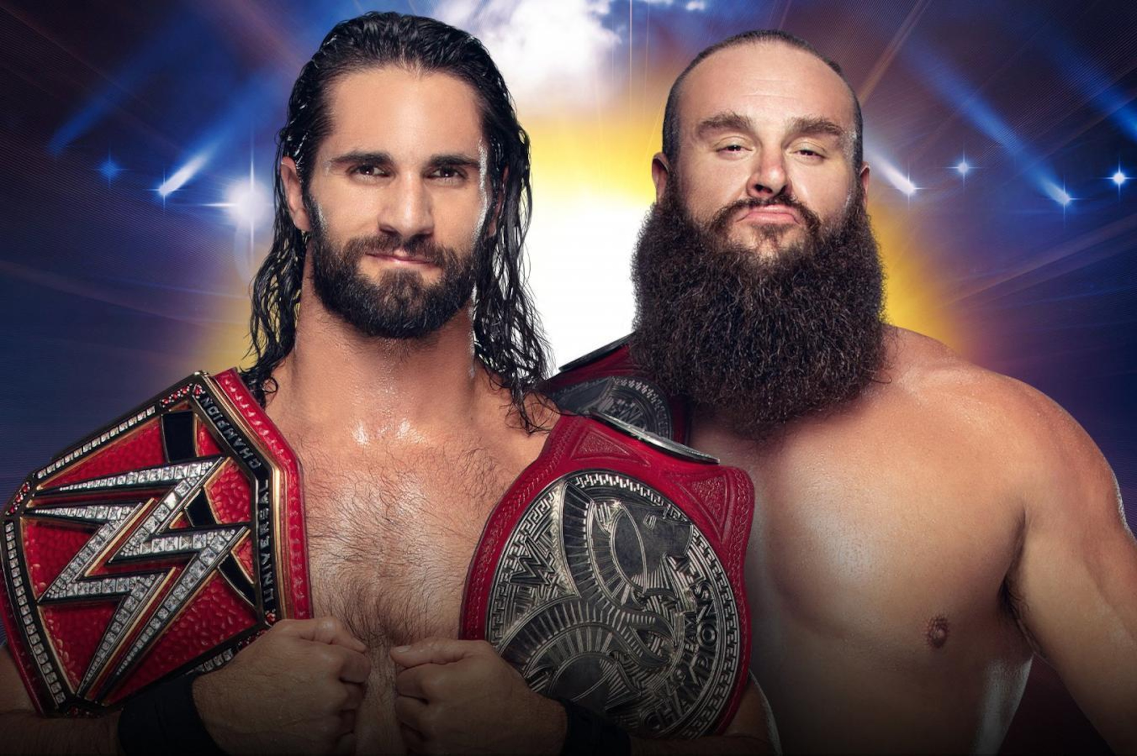 Seth Rollins and Braun Strowman.